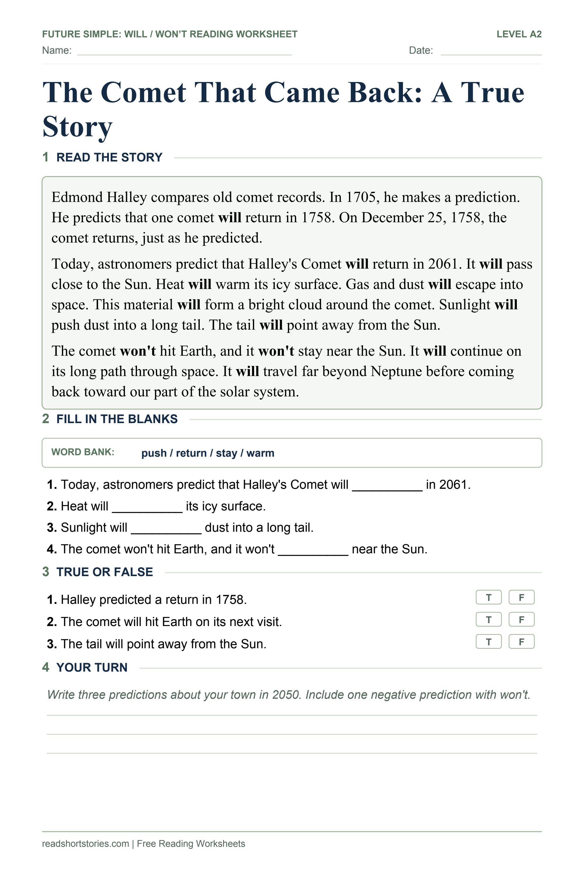The Comet That Came Back: A True Story: short future simple story and exercises worksheet.
